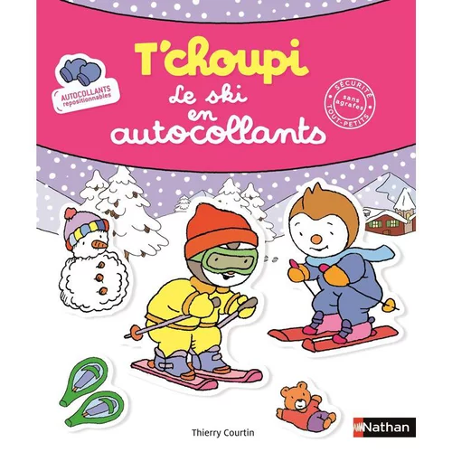 Jardin essentiel:T'choupi le ski en autocollants éditions Éveil petite enfance