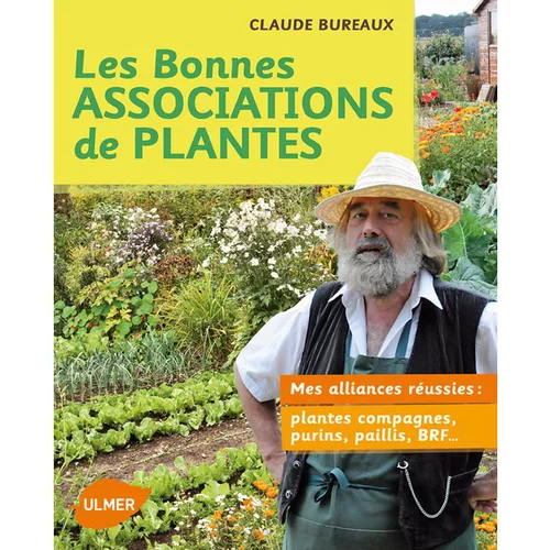 Extérieur malin：Les Bonnes Associations de Plantes 168 pages Éditions Eugène ULMER